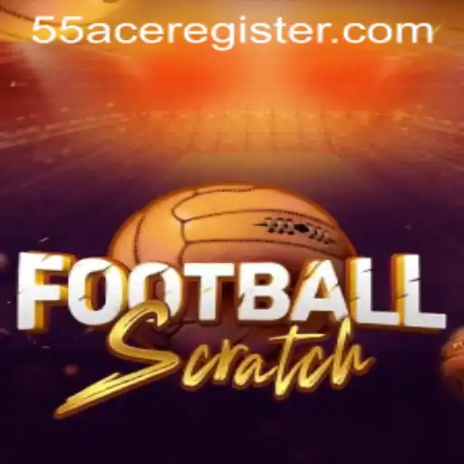 Unveiling FootballScratch: A Thrilling Sports Experience with 55Ace