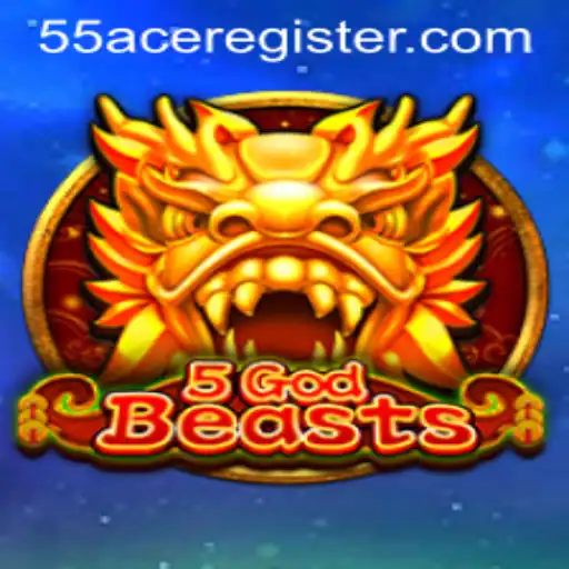 Unveiling 5GodBeasts: The New Era in Gaming with 55Ace